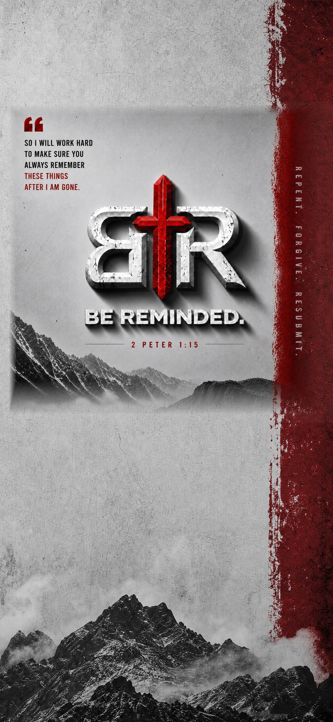 iPhone wallpaper with the Be Reminded cross logo, mountain artwork, and 2 Peter 1:15 reminder text